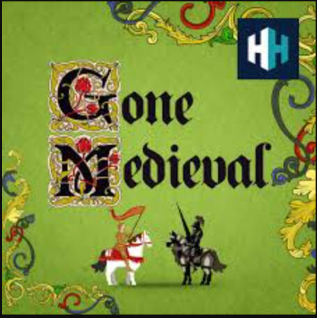 Gone Medieval - Podcast